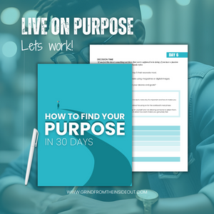 How to find your purpose in 30 days Workbook